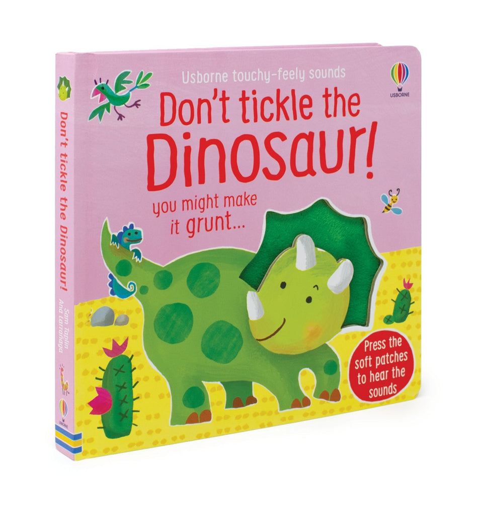 Usborne: Don't Tickle the Dinosaur - Touchy, Feely Sound Book
