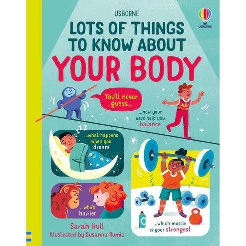 Usborne - Lots of things to know about your body - 6yrs+ - Timeless Toys