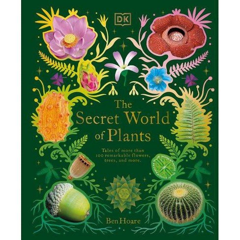 DK Children's Anthologies: The Secret World of Plants - Timeless Toys