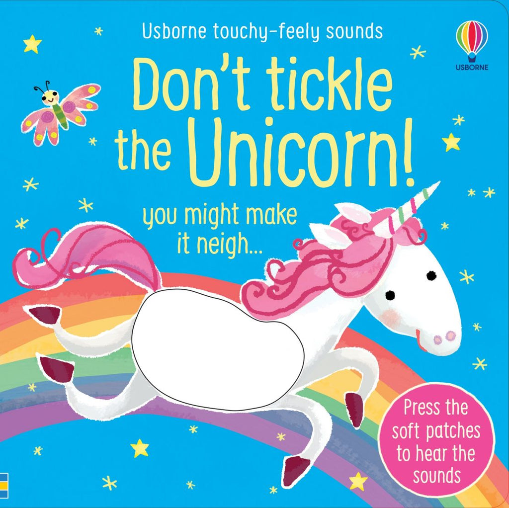 Usborne Don't Tickle the Unicorn - Touchy-feely Sound Book - Timeless Toys