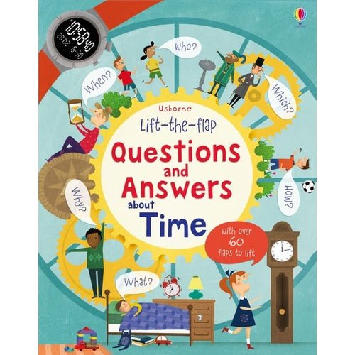 Usborne - Lift the Flap book: Questions and Answers about Time - 5yrs+ - Timeless Toys